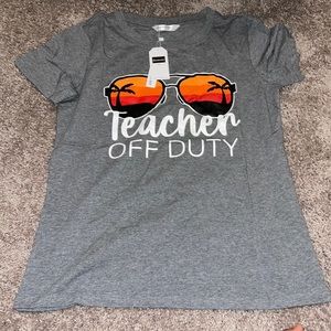 New Teacher Off Duty shirt
